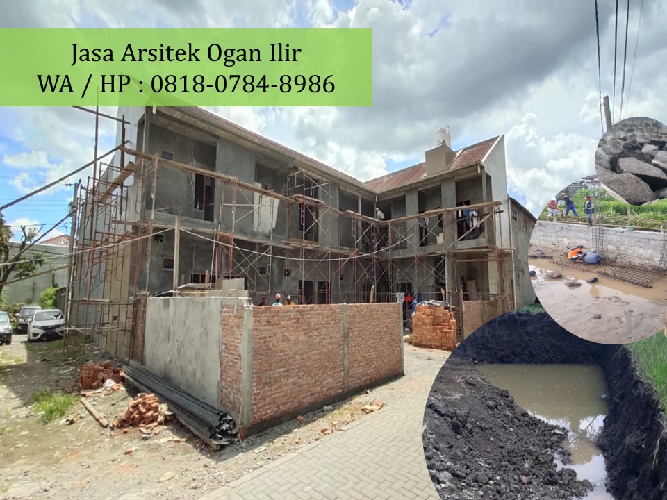 Jasa Arsitek Ogan Ilir, WA / HP : 0818-0784-8986