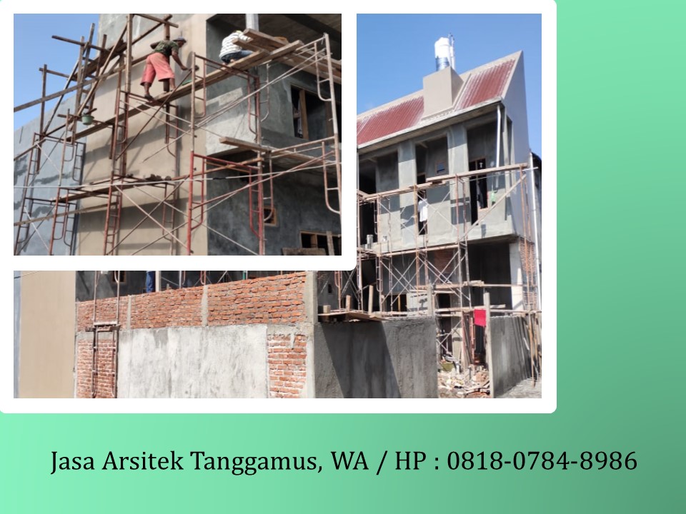 Jasa Arsitek Tanggamus, WA / HP : 0818-0784-8986
