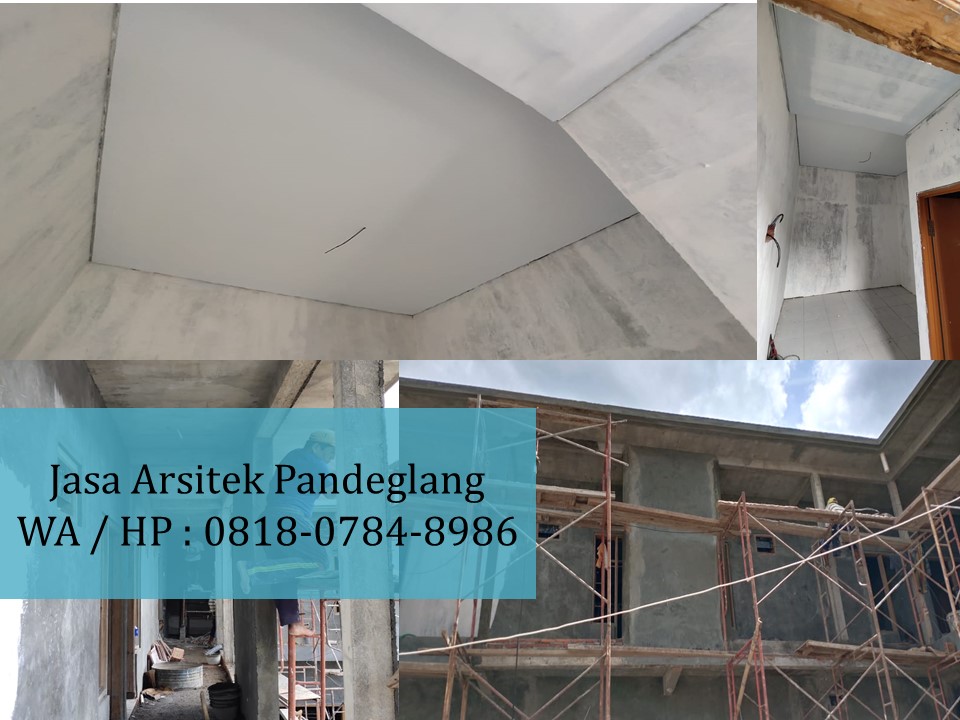 Jasa Arsitek Pandeglang, WA / HP : 0818-0784-8986