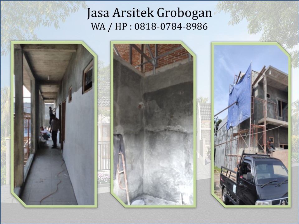 Jasa Arsitek Grobogan, WA / HP : 0818-0784-8986