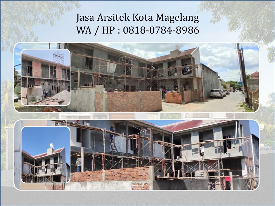Jasa Arsitek Kota Magelang, WA / HP : 0818-0784-8986