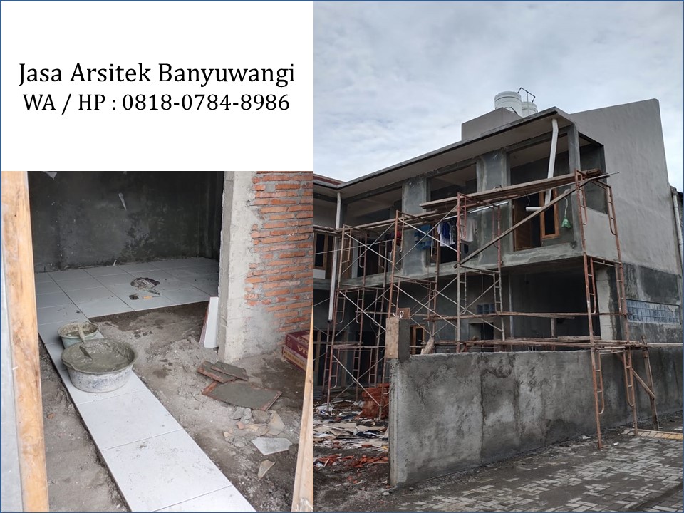 Jasa Arsitek Banyuwangi, WA / HP : 0818-0784-8986