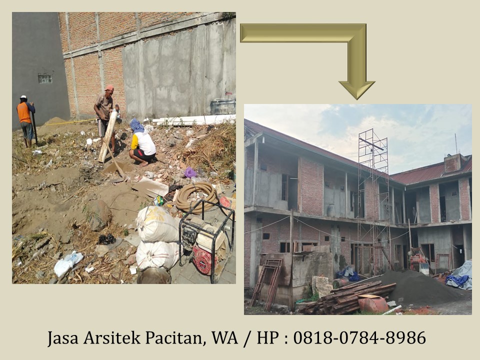 Jasa Arsitek Pacitan, WA / HP : 0818-0784-8986