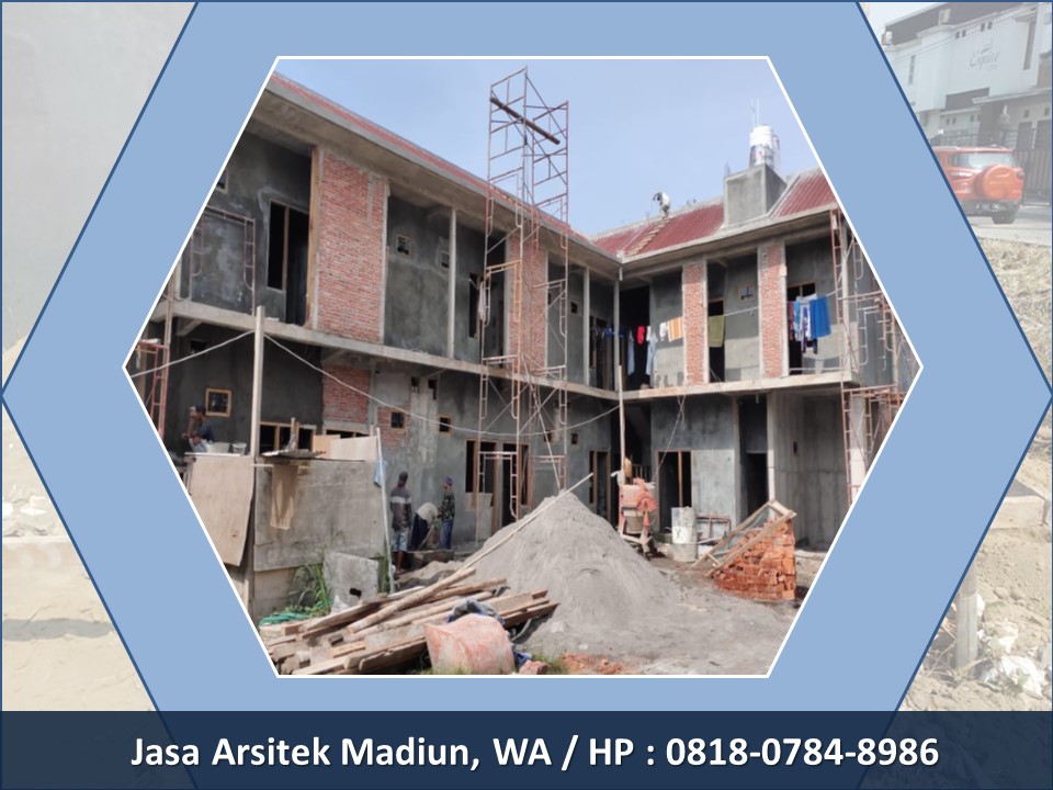 Jasa Arsitek Kota Madiun, WA / HP : 0818-0784-8986