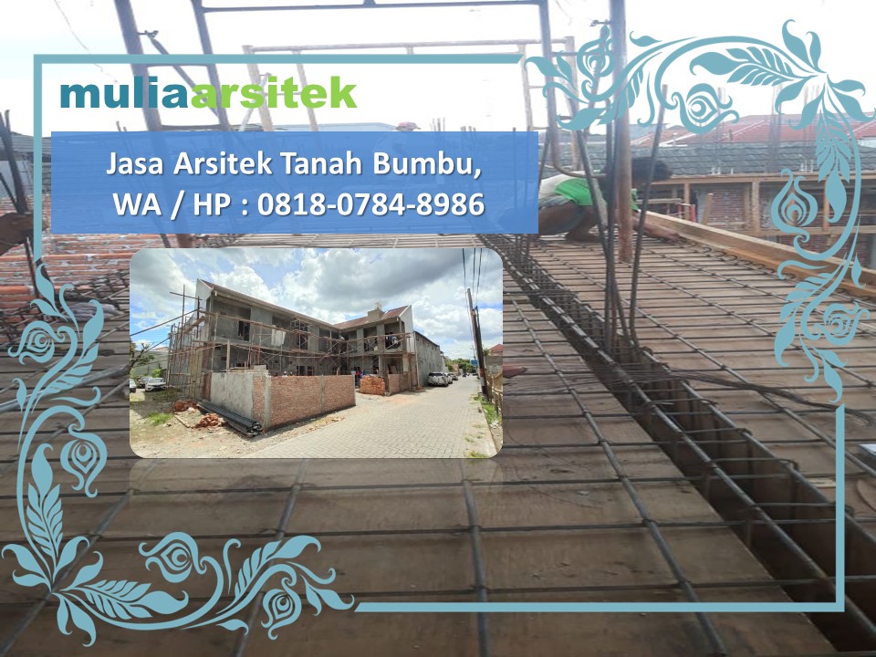 Jasa Arsitek Tanah Bumbu, WA / HP : 0818-0784-8986