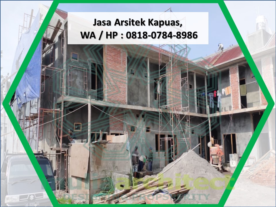 Jasa Arsitek Kapuas, WA / HP : 0818-0784-8986