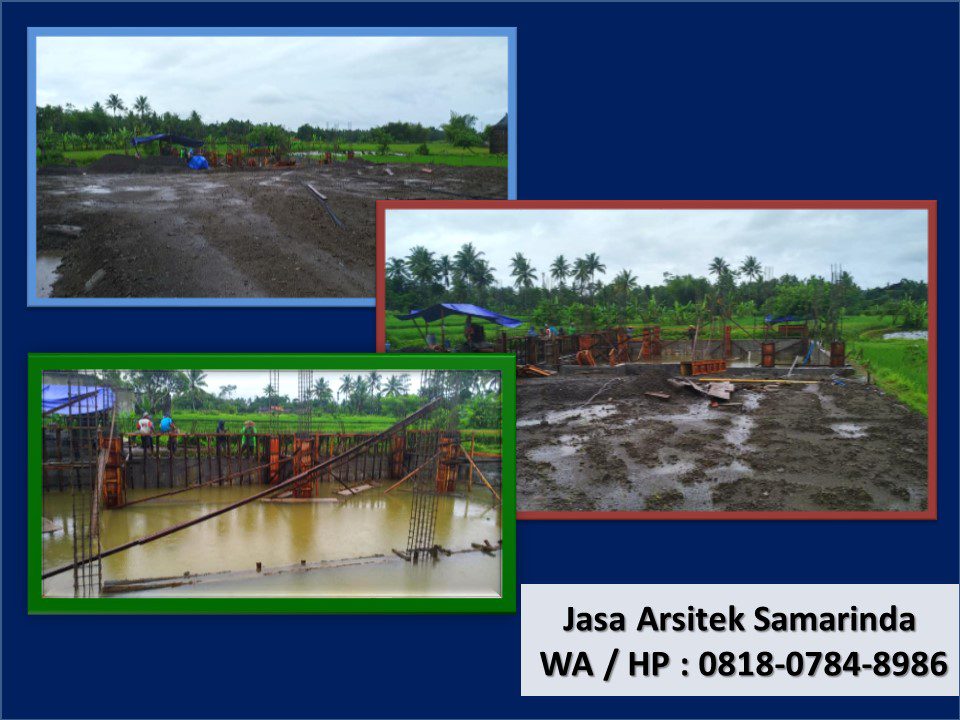 Jasa Arsitek Samarinda, WA / HP : 0818-0784-8986