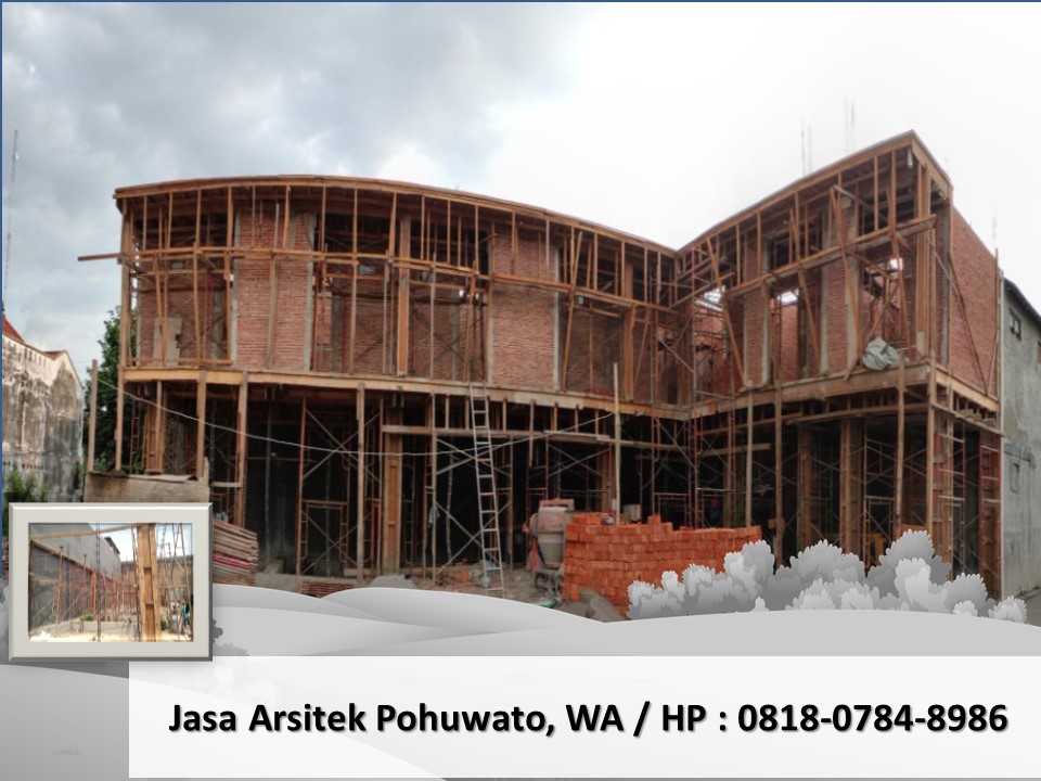 Jasa Arsitek Pohuwato, WA / HP : 0818-0784-8986
