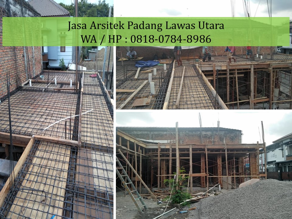 Jasa Arsitek Padang Lawas Utara, WA / HP : 0818-0784-8986