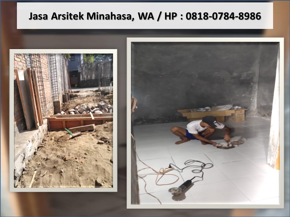 Jasa Arsitek Minahasa, WA / HP : 0818-0784-8986